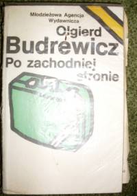 Po zachodniej stronie - Olgierd Budrewicz