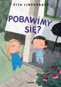 Pobawimy się? - Pija Lindenbaum