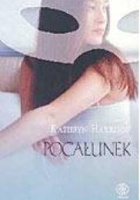 Pocałunek - Kathryn Harrison