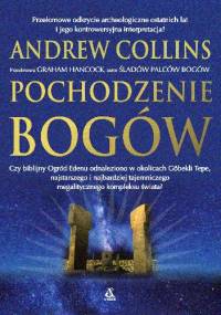 Pochodzenie bogów - Andrew Collins