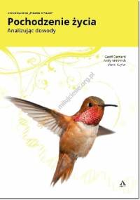 Pochodzenie Życia; analizując dowody