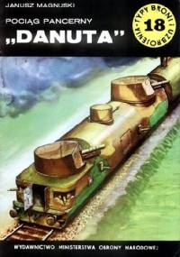 Pociąg pancerny "Danuta" - Janusz Magnuski