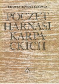 Poczet harnasi karpackich - Urszula Janicka-Krzywda