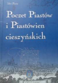 Poczet Piastów i Piastówien cieszyńskich - Idzi Panic