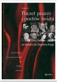 Poczet pisarzy i poetów świata - Wiesław Kot