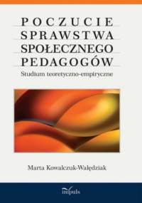 Poczucie sprawstwa społecznego - Marta Kowalczuk-Walędziak
