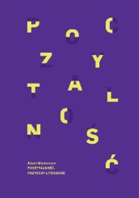 Poczytalność. Przygody literackie - Adam Wiedemann