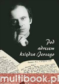 Pod adresem księdza Jerzego