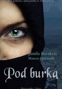 Pod burką - Jamila Barakzaï, Manon Quérouil