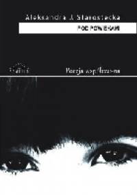 Pod powiekami - Aleksandra J. Starostecka