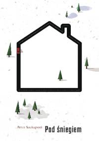 Pod śniegiem - Petra Soukupová