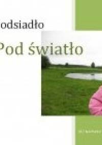 Pod światło - Jacek Podsiadło