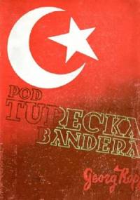 Pod turecką banderą - Georg Kopp