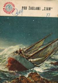 Pod żaglami "Zjaw" - Marian Mickiewicz