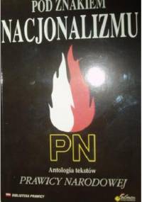Pod znakiem nacjonalizmu - Krzysztof Kawęcki