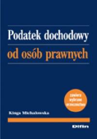 Podatek dochodowy od osób prawnych - Kinga Michałowska