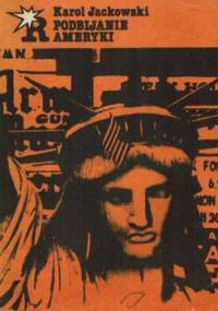 Podbijanie Ameryki - Karol Jackowski