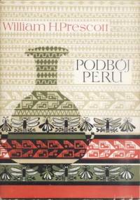 Podbój Peru - William H. Prescott