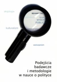 Podejścia badawcze i metodologie w nauce o polityce