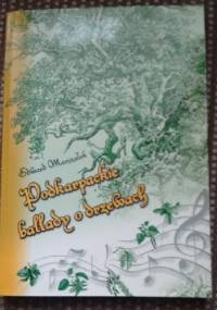 Podkarpackie ballady o drzewach - Edward Marszałek