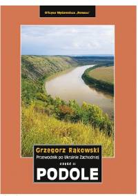 Podole - Grzegorz Rąkowski