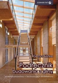 Podręcznik budowania z gliny - Gernot Minke