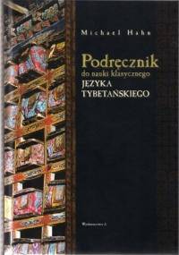 Podręcznik do nauki klasycznego języka tybetańskiego - Michael Hahn