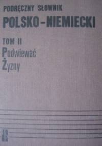 Podręczny słownik polsko- niemiecki, tom II Podwiewać-Żyzny