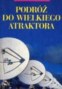 Podróż do Wielkiego Atraktora - Alan Dressler