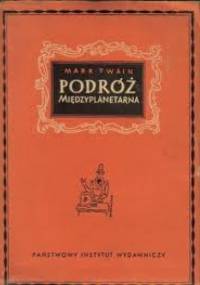 Podróż międzyplanetarna - Mark Twain