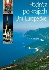 Podróż po krajach Unii Europejskiej