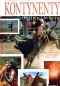Podróż przez kontynenty. Obyczaje i kultura