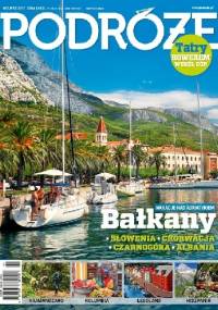 Podróże 07/2017 - Redakcja magazynu Podróże