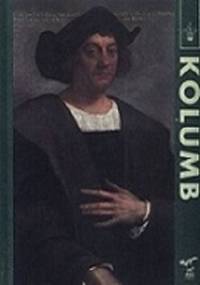 Podróże Kolumba 1492-1504 - Lorenzo Camusso