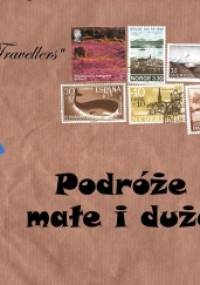 Podróże małe i duże - Agnieszka Prucia, Grzegorz Prucia