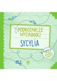 Podróżnicze wycinanki. Sycylia. Wydanie 1 - Anna Jamróz, Palonek Anna