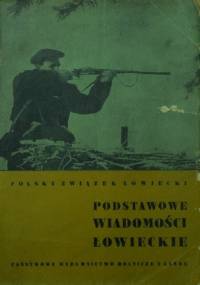 Podstawowe wiadomości łowieckie