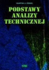 Podstawy analizy technicznej - Martin J. Pring