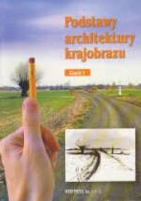 Podstawy architektury krajobrazu cz.1 - Edyta Gadomska