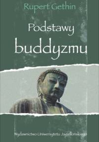 Podstawy buddyzmu - Rupert Gethin
