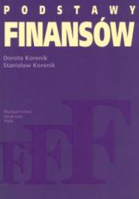 Podstawy finansów - Dorota Korenik, Stanisław Korenik