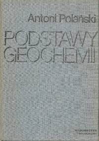 Podstawy geochemii - Antoni Polański