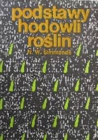 Podstawy hodowli roślin - N. W. Simmonds
