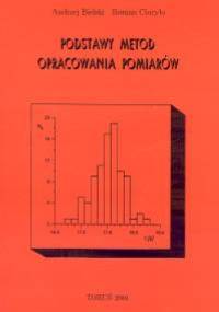 Podstawy metod opracowania pomiarów - Roman Ciuryło