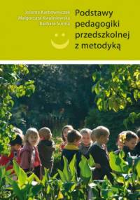 Podstawy pedagogiki przedszkolnej z metodyką