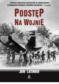 Podstęp na wojnie - Jon Latimer