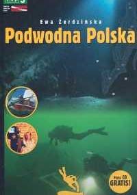 Podwodna Polska + CD - Ewa Żerdzińska