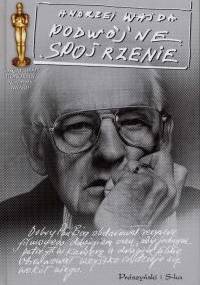 Podwójne spojrzenie - Andrzej Wajda