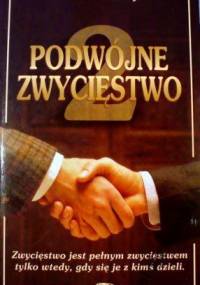 Podwójne zwycięstwo - Denis Waitley
