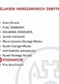Podzamcze. Szlakiem warszawskich zabytków - Ewa Chęć